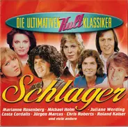 Marianne Rosenberg, Tony Holiday & others - Schlager Die Ultimativen Kult Klassiker