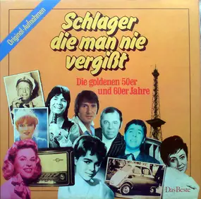 The Beach Boys - Schlager Die Man Nie Vergißt - Die Goldenen 50er Und 60er Jahre