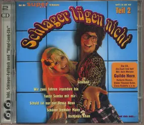 Various Artists - Schlager Lügen Nicht Teil 2