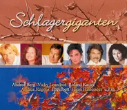 Andrea Berg / Roland Kaiser a.o. - Schlagergiganten