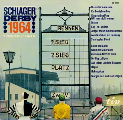 Tony Tornado, Belinda und Peter, Kurt Stephan, a.o. - Schlagerderby 1964 (16 Spitzenschlager)