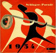 Rudi Schuricke, Caterina Valente a.o. - Schlagerparade 1954