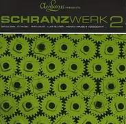 Gayle San / DJ Rush / Timo Maas - Schranzwerk 2