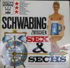 LP - Gisela Jonas, Ernst Klotz, a.o. - Schwabing Zwischen Sex Und Sechs - Test Pressing