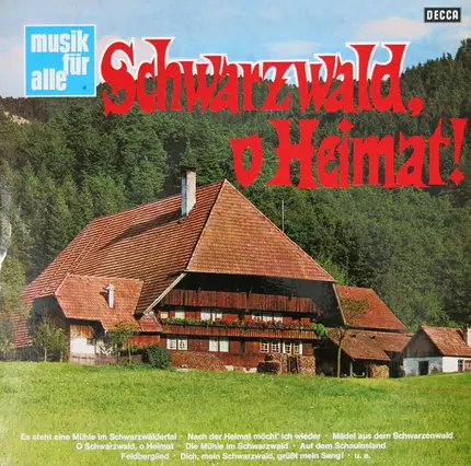 Stadtkapelle Freudenstadt / Die Burda-Nachtigallen / Die Heuberger Musikanten a.o. - Schwarzwald, O Heimat!
