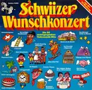 LP - Monika, Ländlerkapelle Carlo Brunner a.o. - Schwiizer Wunschkonzert (Die 20 Meistgespielten Volksmusik-Hits)