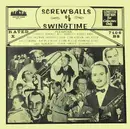 LP - Bud Freeman / Shelly Manne / Glen Miller / Kay Kyser / a.o. - Screwballs Of Swingtime