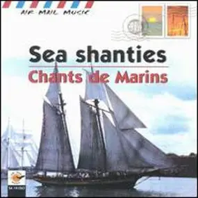 Johnny Collins - Sea Shanties - Chants De Marins