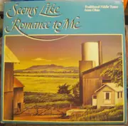 LP - Jimmy Wheeler / Arnold Sharp / Cecil Plum - Seems Like Romance To Me: Traditional Fiddle Tunes From Ohio - Booklet