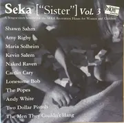 CD - Lonesome Bob, Caitlin Cary a.o. - Seka ['Sister'] Vol. 3 ( A Songwriters Benefit For The SEKA Recreation House For Women And Children)