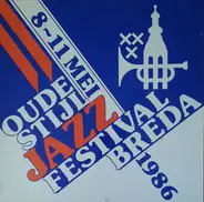 Brooks Tegler's Hot Jazz / New Orleans Blue Serenaders / a.o. - Selection Of The 16th International Traditional Jazz Festival Breda 1986