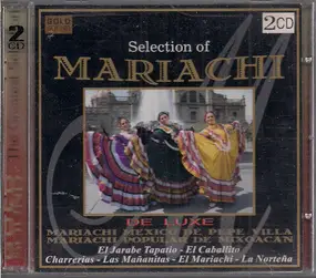 Unknown Artists - Selection Of Mariachi