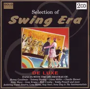 Benny Goodman, Tommy Dorsey, a.o. - Selection Of Swing Era - De Luxe