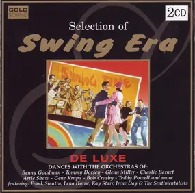 Benny Goodman - Selection Of Swing Era - De Luxe