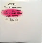 Secret Knowledge - Selections From Septic Cuts (A Sabres Of Paradise Compilation)