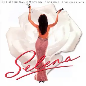 Various Artists - Selena (The Original Motion Picture Soundtrack)