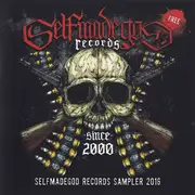 CD - Agathocles, Dead Infection, a.o. - Selfmadegod Records Sampler 2016