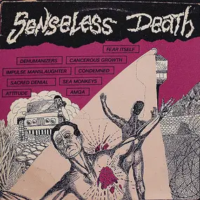 Sacred Denial - Senseless Death