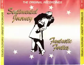 Various Artists - Sentimental Journey - Fantastic Forties