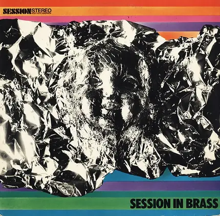 Nathan Davis, Sam Trippe And His Orchestra, Hans Koller a.o. - Session In Brass
