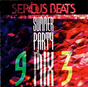 Various Artists - Serious Beats Summer Party Mix 93