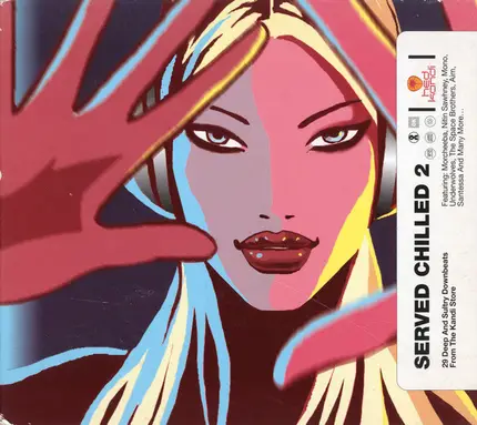 Mandalay, Morcheeba, Afterlife,... - Served Chilled 2