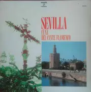 LP - Antonio Mairena / Bernarda de Utrera / a.o. - Sevilla Cuna Del Cante Flamenco