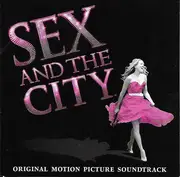 CD - Fergie / Jennifer Hudson / Nina Simone a.o - Sex And The City (Original Motion Picture Soundtrack)