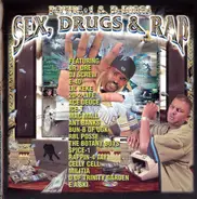 Dr. Dre, Ant Banks, Ice-T, a. o. - Sex, Drugs & Rap