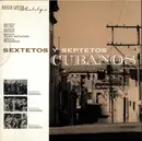 CD - M. Garcia / J.T. Biart / A. Machin / a.o. - Sextetos Y Septetos Cubanos