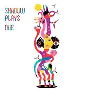 Kyle Parker, Monogram, Subjoi, Xio - Shadow Plays Chapter One