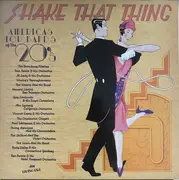 LP - Various - Shake That Thing (America's Top Bands Of The 20's)