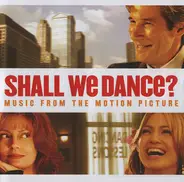Pussycat Dolls / Gotan Project / a.o. - Shall We Dance? - Music From The Motion Picture