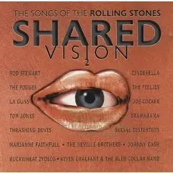 Johnny Cash, Joe Cocker, Tom Jones a.o. - Shared Vision 2: The Songs Of The Rolling Stones