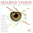CD - Various - Shared Vision (The Songs Of The Beatles)