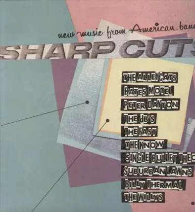 Bates Motel, The Alleycats a.o. - Sharp Cuts - New Music From American Bands