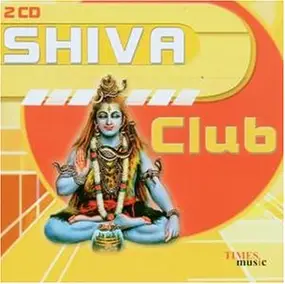 Various Artists - Shiva Club