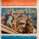 LP - Ava Gardner, William Warfield, Gene Kelly a.o. - Show Boat & An American In Paris (Double Feature Original Cast Series)