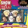 CD - Agent Orange, Jesus Christ Superfly, The Pink Lincolns - Show & Tell - A Stormy Remembrance Of TV Theme Songs
