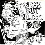 Various - Sick But Slick