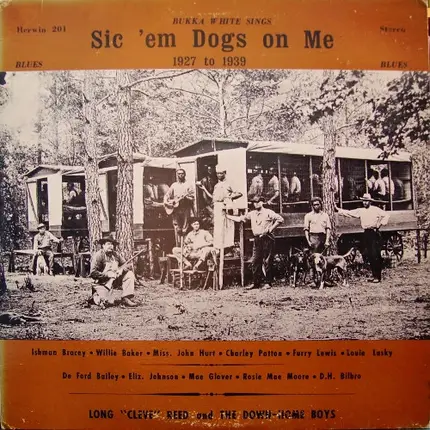 Elizabeth Johnson / Mae Glover / Ishman Bracey / Willie Baker a.o - Sic 'Em Dogs On Me