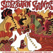Psychobilly Compilation - Sideburn Sounds (16 Freakbeat, Mod-Soul And Psych Dancers 1966-1972)