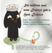 CD - Robert Koppel, Otto Reutter - Sie Müßten Mal Zum Doktor Geh'n, Herr Doktor