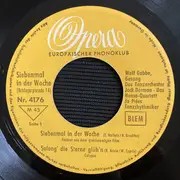 7inch Vinyl Single - Wolf Gabbe / Hansa-Quartett / Tanzorchester Jo Plée Mit Chor a.o. - Siebenmal In Der Woche (Schlagerparade 14)
