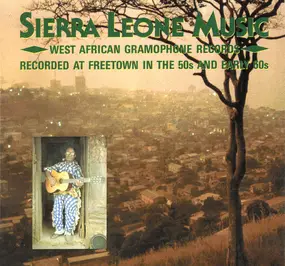 Calender - Sierra Leone Music (West African Gramophone Records Recorded At Freetown In The 50s And Early 60s)