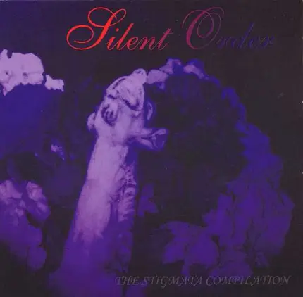 The Shroud, Meridian & others - Silent Order - The Stigmata Compilation
