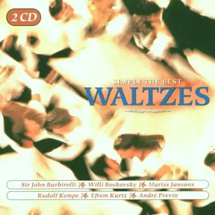 J. Strauss / Tchaikovsky / Lehar a.o. - Simply The Best Waltzes