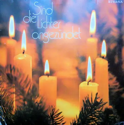 Großer Rundfunk-Kinderchor Leipzig, Berlin / Jugendchor Berlin - Sind Die Lichter Angezündet (Sandig, Lukowsky)