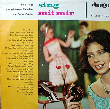 Julia Axen, Fanny Daal a.o. - Sing Mit Mir (Eine Folge Der Schönsten Melodien Von Franz Grothe)