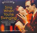 Double CD - Louis Armstrong, Nat King Cole - Sing When You're Swinging - Originalaufnahmen Aus Der Swing Era - slipcase